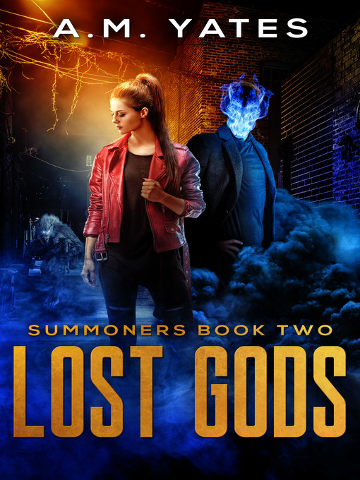 Title details for Lost Gods by A.M. Yates - Available